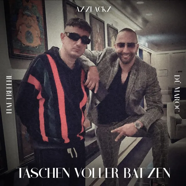 Taschen voller Batzen (feat. Haftbefehl)