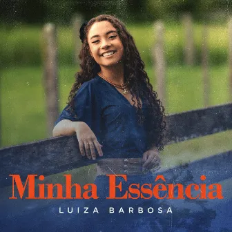 Minha Essência by Luiza Barbosa