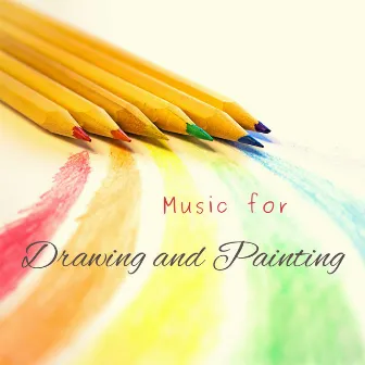 Music for Drawing and Painting - Inspirational Instrumental Music by Unknown Artist