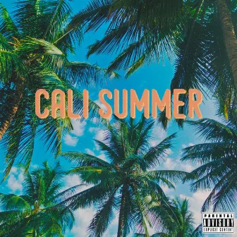 Cali Summer by Cali John