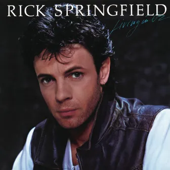 Living In Oz by Rick Springfield