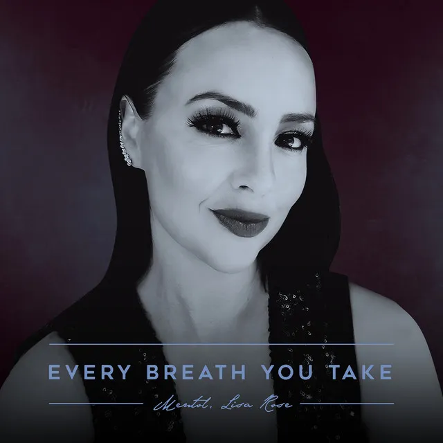 Every Breath You Take