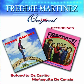 Botoncito De Cariño / Muñequita De Canela by Freddie Martinez