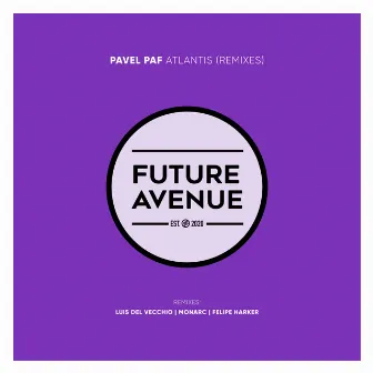 Atlantis (Remixes) by Pavel Paf