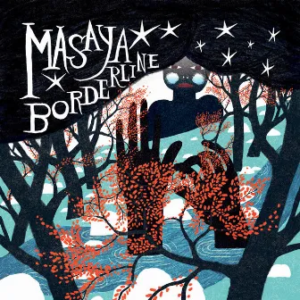 Borderline by Masaya