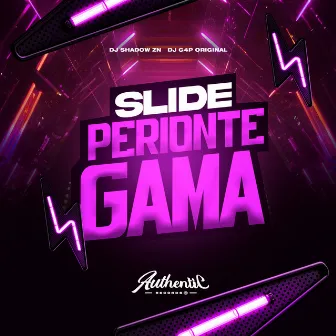 Slide Perionte Gama by DJ G4P ORIGINAL