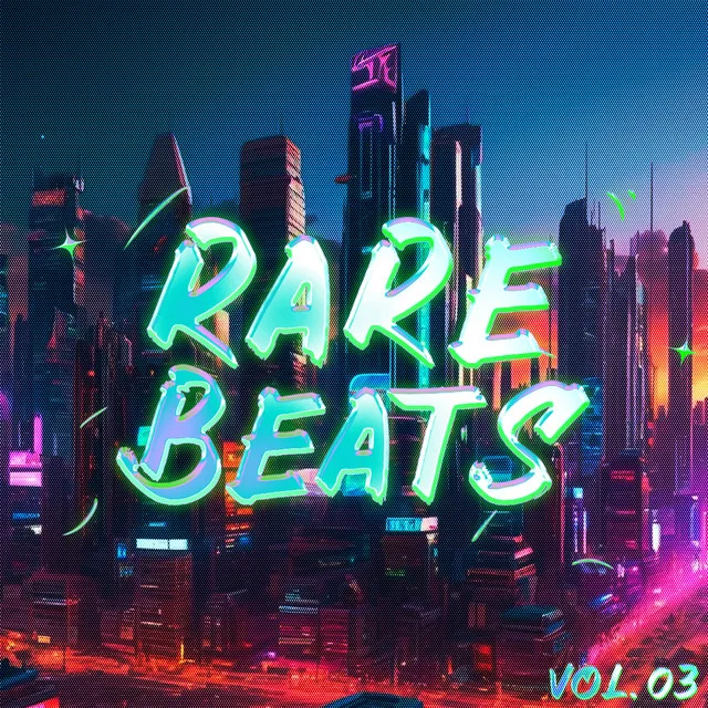 Rare Beats (Vol. 03)