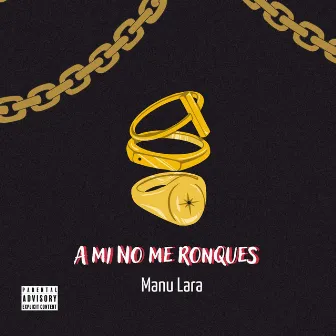 A Mi No Me Ronques by Manu Lara