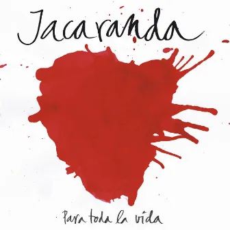 Para Toda la Vida by Jacaranda