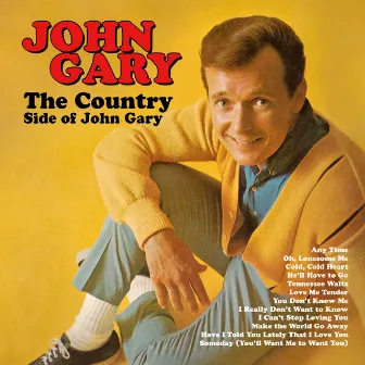 The Country Side of John Gary by John Gary