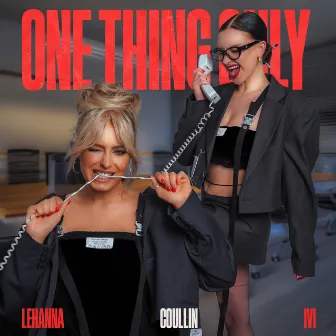 One Thing Only by Lehanna