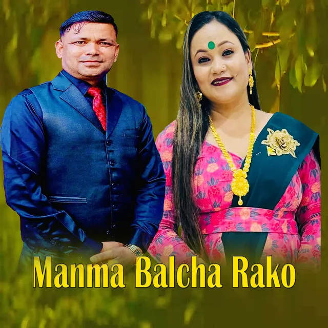 Manma Balcha Rako