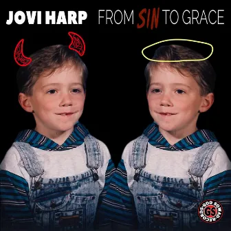 From Sin 2 Grace by Jovi Harp