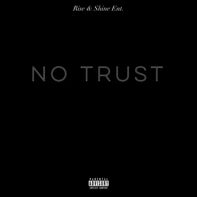 No Trust