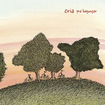 Pra Bagunçar by Cria