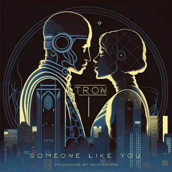 Someone Like You by Tron