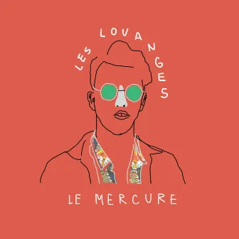 Le mercure by Les Louanges