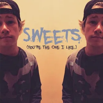 Sweets (You're The One I Like) by Realistic