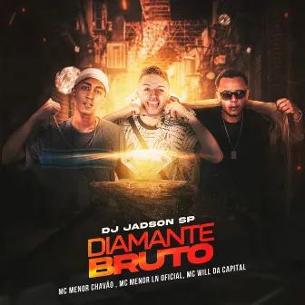 Diamante Bruto by Mc Will Da capital