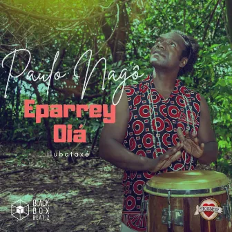 Eparrey Oiá (Estúdio) by Percussamor