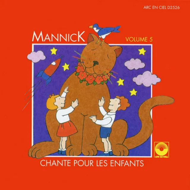 Mannick chante pour les enfants, Vol. 5