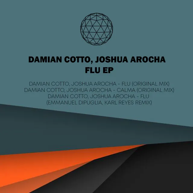 Flu - Enmanuel Dipuglia, Karl reyes Remix