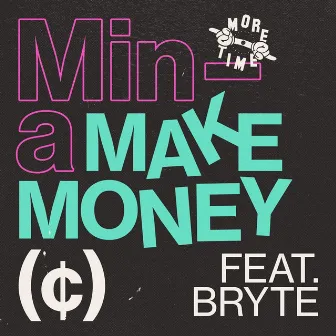 Make Money by Mina