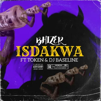 Isdakwa by Bhizer