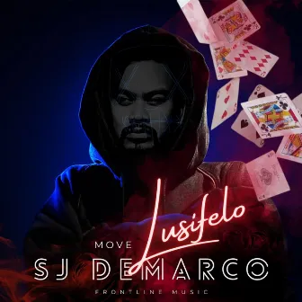 Move Lusifelo by SJ Demarco