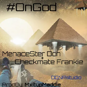 #OnGod by Menacester Don