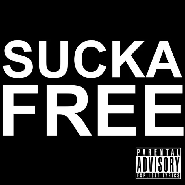 Sucka Free