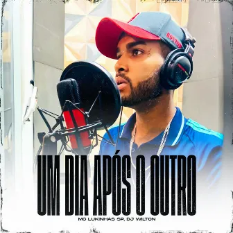 Um Dia Após o Outro by DJ Wilton