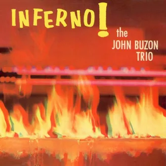 Inferno by John Buzon Trio