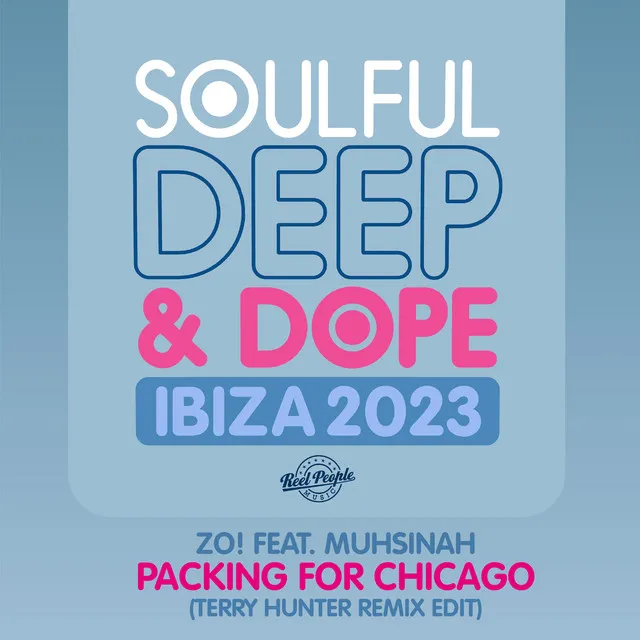 Packing for Chicago (Terry Hunter Remix Edit)