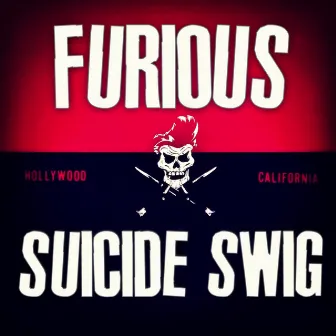 Suicide Swig (From the Dolce & Gabbana Intenso Ad) by Furious