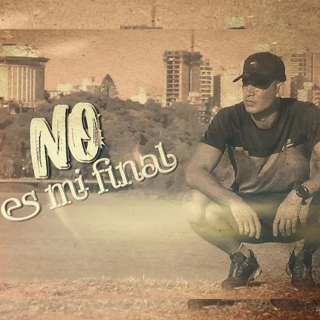 No es mi final