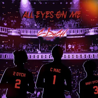 All Eyes on Me by Cdych