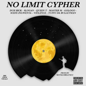 No limit Cypher (prod. By SkyManBeats031) by SkyManBeats031