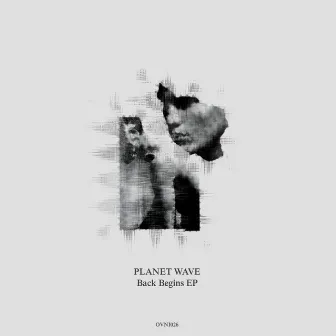 Back Begins EP by Planet Wave