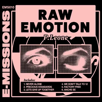 Raw Emotion by P.leone