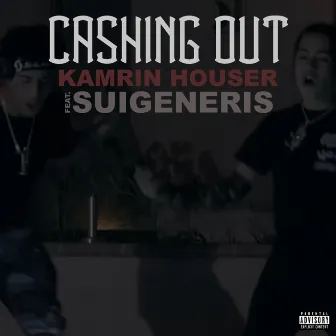 Cashing Out by Kamrin Houser