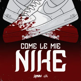 Come le mie Nike by 3rindv