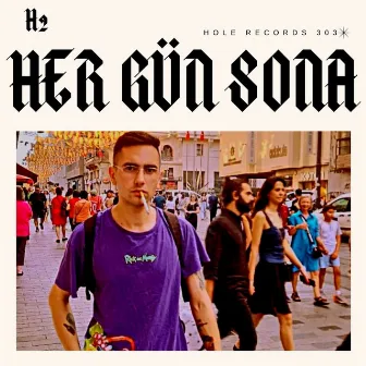 Her Gün Sona (Demo Type) by H2