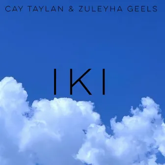 IKI by Zuleyha Geels