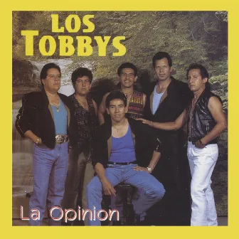 La Opinion (Grupero) by Los Tobbys