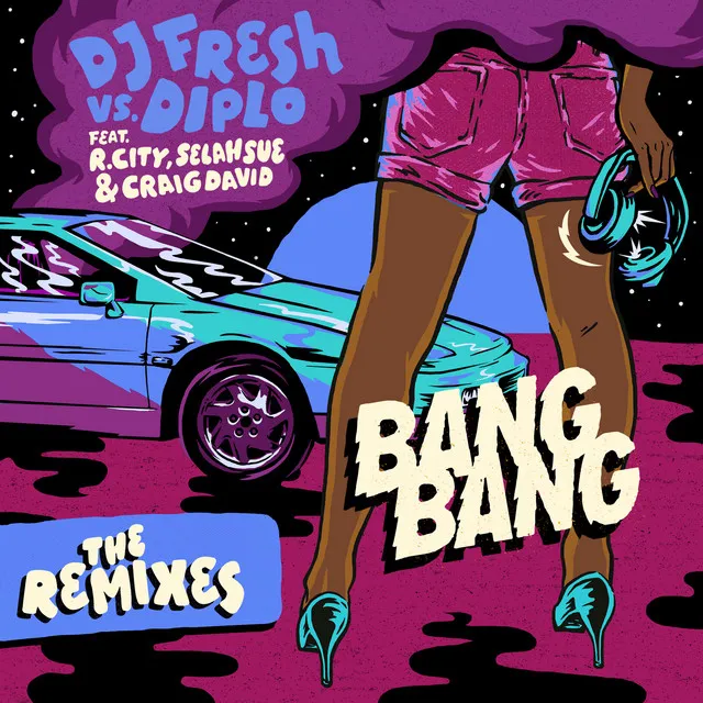 Bang Bang (feat. R. City, Selah Sue & Craig David) - René LaVice's Trigger Happy Remix