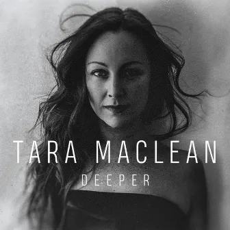 Deeper by Tara MacLean