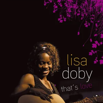 That's Love by Lisa Doby