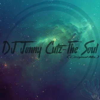 The Soul by DJ Jonny Cutz