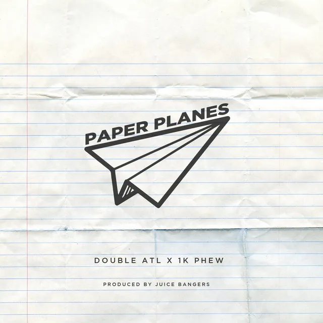 Paper Planes (feat. 1k Phew)